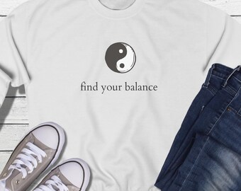 Find Your Balance Yin Yang Sweatshirt