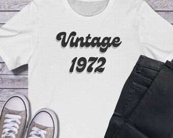 Vintage 1972 T Shirt, 50th Birthday Shirt, Birthday Gifts For Men, 50th Birthday Gift, Classic Vintage 1972 Shirt, 1972 Shirt, 50th Birthday