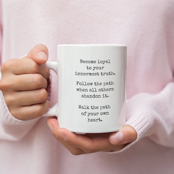 Become Loyal To Your Innermost Truth Mug,Buddha Mug,Inspirational Mug,Buddha Quote Mug,Positive Quote Mug,Truth Mug,Zen Mug,Mindfulness Mug