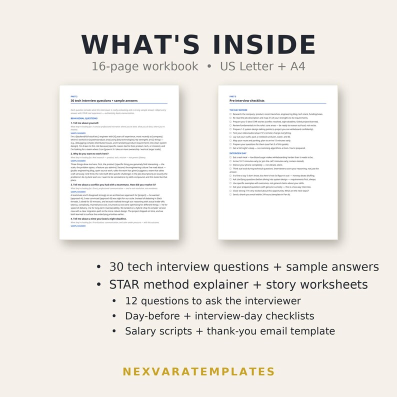 May include: A 16-page digital workbook for tech interviews, available in US Letter and A4 sizes. It includes 30 interview questions with sample answers, STAR method worksheets, interviewer questions, checklists, salary scripts, and email templates.