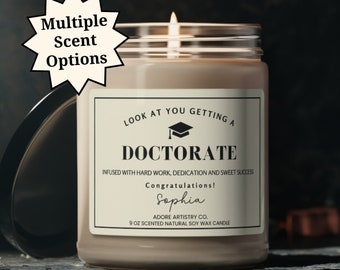 Doctorate Graduation Gift Congrats Look at You Custom Name Candle Personalized PhD EdD DNP Graduate Doctoral Student Grad Dissertation Gift