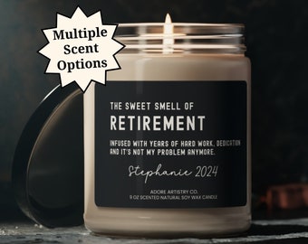 Custom Happy Retirement Gift Personalized Sweet Smell Like Retirement Candle Retired Friend Coworker Leaving Employee Appreciation Gift