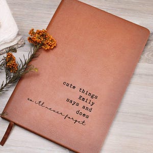 Personalized Things My Kids Say Journal Custom Name Leather Notebook Kids Memories Baby Shower New Mom Gift Ideas Child Memory BookAA-25-562 image 5