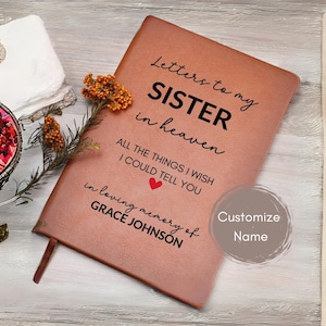 Sister Loss Sympathy Gift Letters to my Sister in Heaven Grief Journal Leather Notebook Custom Sister Remembrance Personalized Memorial Gift