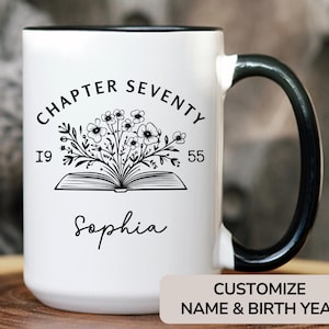 Personalized 70th Birthday Gift Chapter 70 Birthday Mug Turning 70 Gift for 70 Year Old Seventy Birthday Present Mom Sister Friend AA-25-258