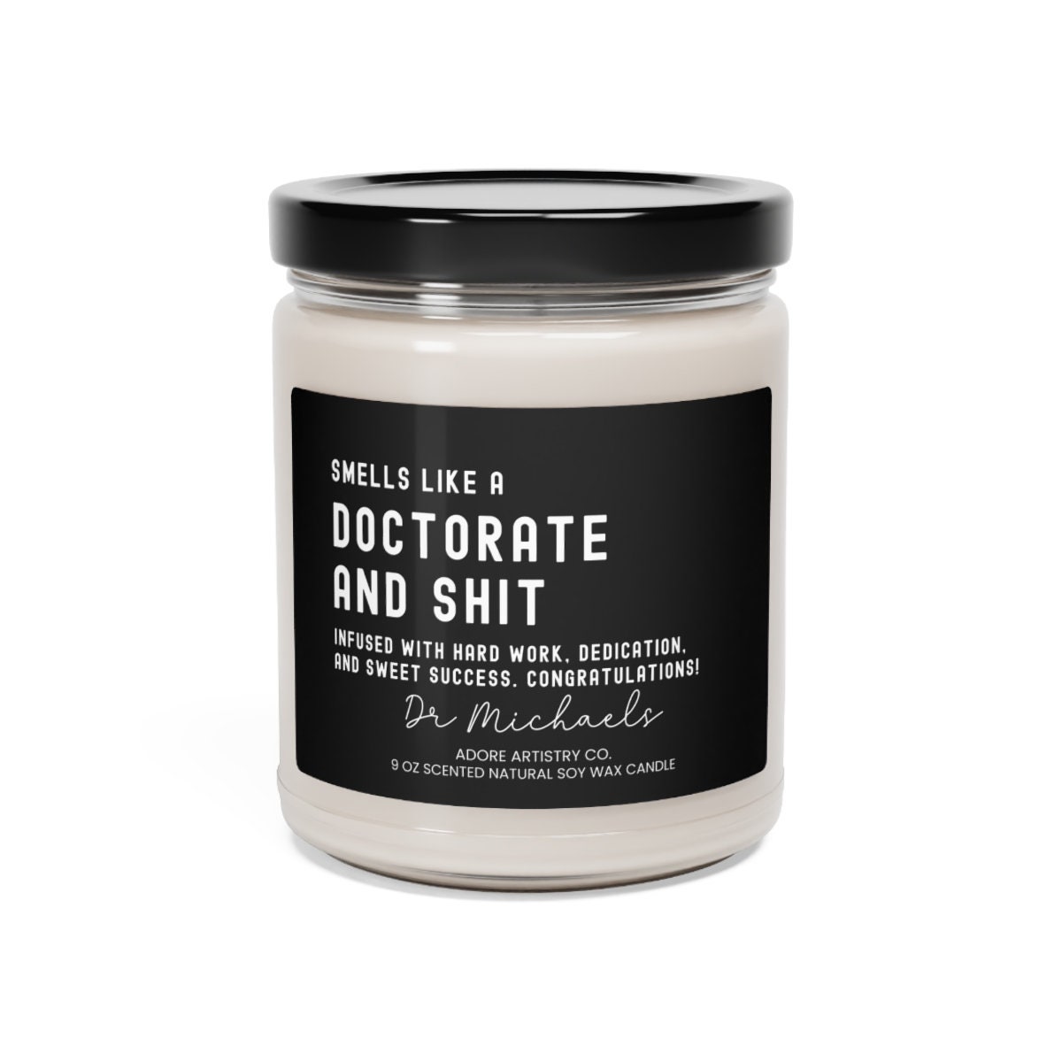 Doctorate Graduation Gift Smells Like Candle Personalized Phd Edd DNP ...