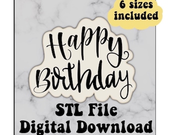 Gelukkige verjaardag Cookie Cutter, Sugar Cookie Cutters, verjaardag cookie cutter, STL-bestand, digitale download