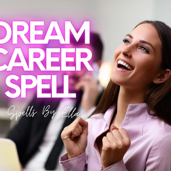 Dream Career Spell