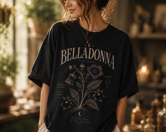 Belladonna Poisonous Plants Witchcraft Herbs Whimsigoth Clothing Spell Casting Apothecary Gifts Witchy Things Whimsy Shirt Plant Lovers Gift