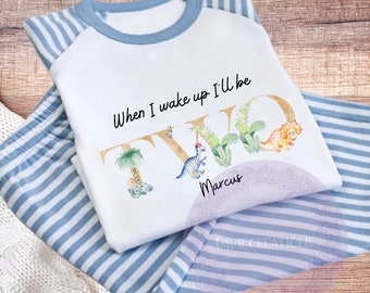 When I Wake Up Dinosaur Pyjamas | Birthday Pyjamas | 1st 2nd 3rd Birthday | Kids Birthday PJ's | Personalised Dinosaur pyjamas