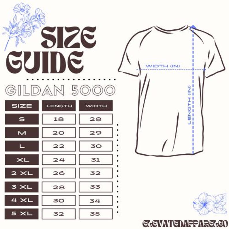 May include: Size chart for Gildan 5000 t-shirts, showing measurements in inches for length and width, for sizes S through 5XL.