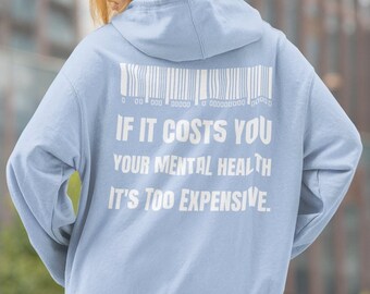 Mental Health Hoodie, Streetwear Hoodie, Oversized Hoodie, Trendy Hoodie, Mental Health Barcode Hoodie, Mental Health Quote Hoodie