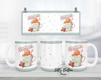 Christmas Hot Chocolate Season Gingerbread Coffee Cup Sublimation Mug Design 11oz (or 12oz) and 15oz Full Wrap Mug Template Digital Download