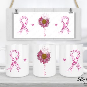 Conception de tasse à sublimation de rubans de fleurs roses Faith Cancer du sein, 11 oz (ou 12 oz) et 15 oz, modèle d'emballage complet, téléchargement numérique instantané PNG