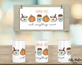 Fall Pumpkin Spice and Everything Nice Cups Sublimation Straight Sippy Cup Tumbler Design, 12 oz. Kid's Full Wrap Template, Digital Download