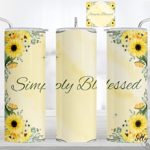 Simply Blessed Yellow with Sunflowers Spring Faith Sublimation Skinny Straight Tumbler Design, 20 oz. Full Wrap Template, Digital Download