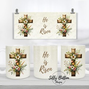 Er ist auferstandenes Kreuz mit Blumen religiöser Glaube Sublimationsbecher Design, 11 Unze (oder 12 Unze) und 15 Unze, Full Wrap Bechervorlage, digitaler Download
