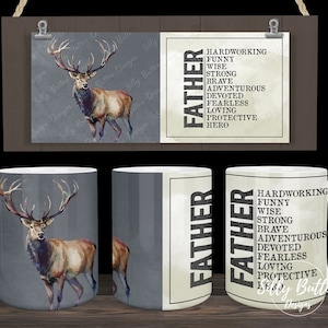 Padre ciervo cazando trabajador sabio fuerte amoroso héroe día del padre sublimación taza diseño 11oz (o 12oz) y 15oz descarga digital de envoltura completa