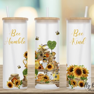 Bee Humble Bee Kind w Girasoli Api Gnomo Bicchiere dritto magro da 25 once Design a sublimazione, Modello di avvolgimento completo PNG Download digitale