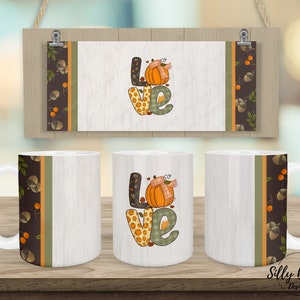 Love Fall Pumpkin Bellotas Diseño de taza de sublimación de otoño de grano de madera, 11 oz (o 12 oz.) y 15 oz, plantilla de envoltura completa, descarga digital instantánea PNG