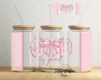 God is Good Religious Faith 16 oz Libbey Glass Can Tumbler Sublimation Design, Full Wrap Template PNG Digital Download