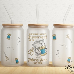 In mijn verdediging werd ik zonder toezicht achtergelaten Fabric Store 16 oz Libbey Glass Can Tumbler Sublimation Design Full Wrap Template PNG Digitale Download
