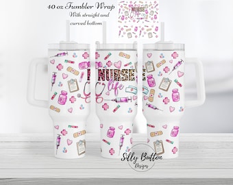 Nurse Life Nursing NP 40 oz. Tumbler Wrap Sublimation Design Template Digital Design Download Straight & Curved Bottom