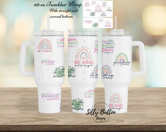 Self Love Motivational Rainbows 40 oz. Tumbler Wrap Sublimation Design Full Template Digital Design Download with Straight & Curved Bottom