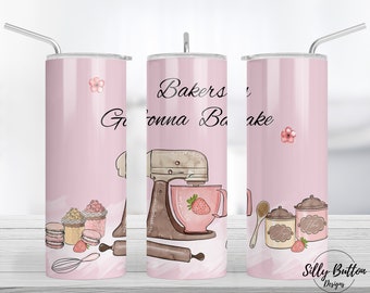 Pink Bakers Gonna Bake Baking Mixer Cooking Chef Sublimation Skinny Straight Tumbler Design, 20 oz. Full Wrap Template, Digital Download