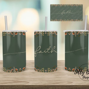 Glaube Grün und Hellbraun Floral Religiöse Sublimation Gerade Schnabeltasse Becher Design, 12 oz. Vollständige Wrap-Vorlage für Kinder, digitaler Download