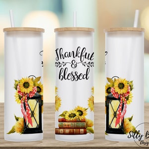 Thankful & Blessed Sonnenblumen Laternen Herbst 25 Unzen Glas Gerade Skinny Tumbler Sublimation Design, Full Wrap Vorlage PNG Digital Download
