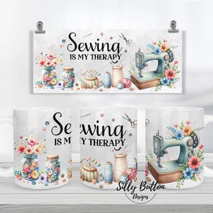 裁縫は私のセラピー ミシンと花の昇華マグデザイン、11オンス（または12オンス）と15オンス、フルカップラップテンプレートPNGデジタルダウンロード