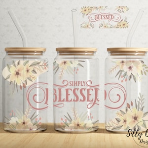 Eenvoudig gezegend bloemen religieus bijbelvers 16 oz Libbey glas kan tuimelaar sublimatie ontwerp, volledige wrap sjabloon PNG digitale download