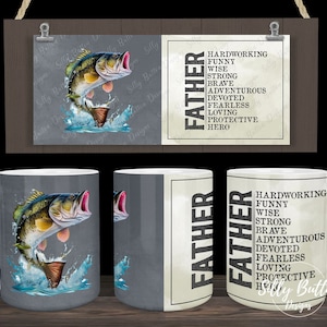 Padre Bass Fish Trabajador Sabio Fuerte Amoroso Héroe Día del Padre Sublimación Taza Diseño 11oz (o 12oz) & 15oz Full Wrap Descarga digital