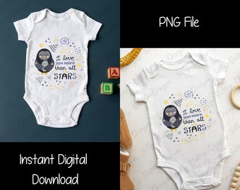 Coruja, eu te amo mais do que todas as estrelas Camiseta fofa de sublimação ou design Onesie, arquivo PNG, download digital instantâneo, usos múltiplos.