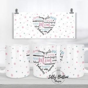 Corazón de mamá con palabras Diseño de taza de sublimación del Día de la Madre amable y fuerte, 11 oz (o 12 oz.) y 15 oz, plantilla de taza de envoltura completa, descarga digital PNG