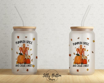 Pumpkins Spice Jesus Christ Cross Faith Religious 16 oz Libbey Glass Can Tumbler Sublimation Design Full Wrap Template, PNG Digital Download