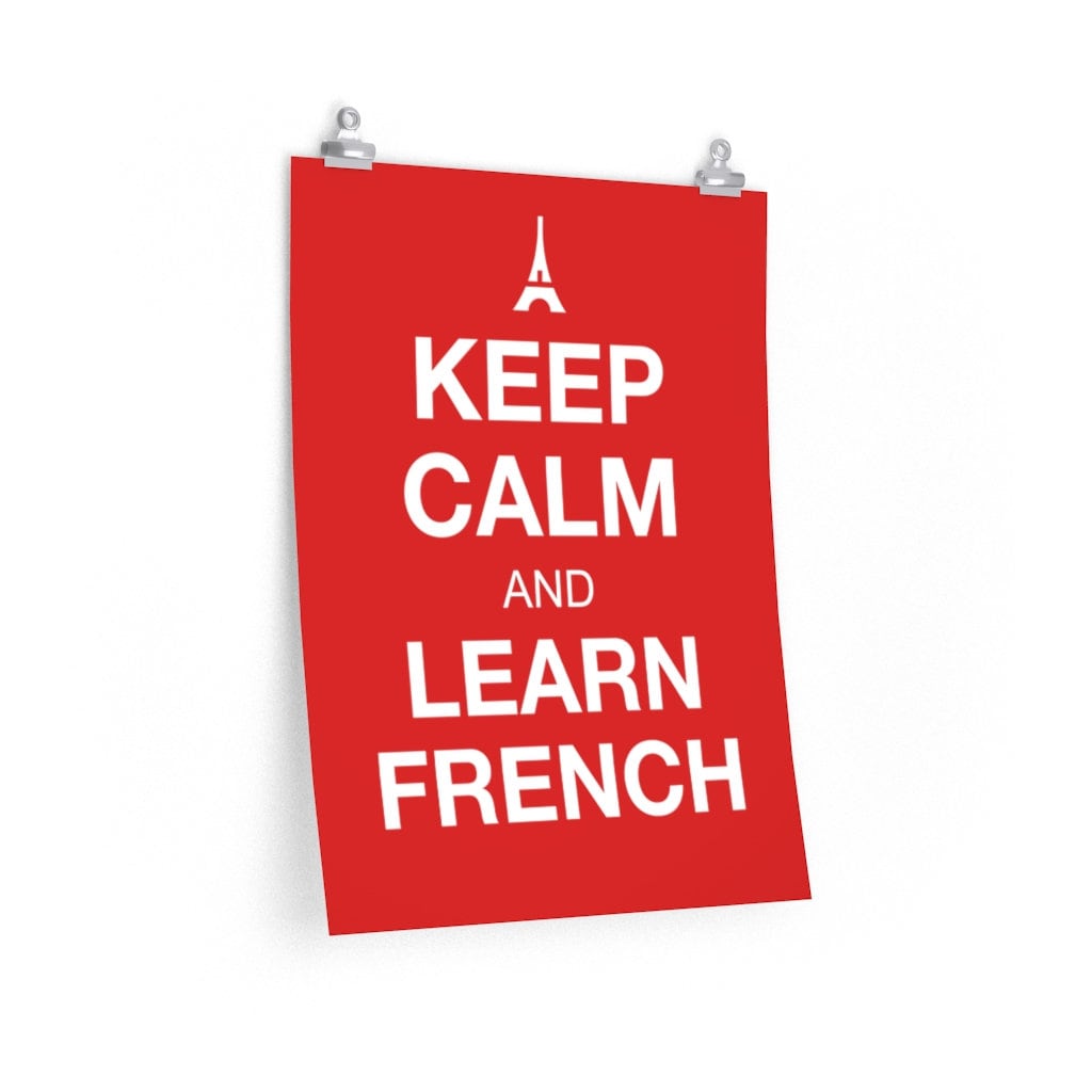 Keep Calm and Learn FRENCH Back to School Poster Language Etsy UK