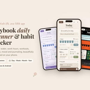 May include: Three smartphones displaying the Daybook daily planner and habit tracker app interface with light, neutral, and dark themes. Text includes: your whole life, one little app, Daybook daily planner & habit tracker, 9 themes, Day-Week-Month-Year, iPhone & Android.