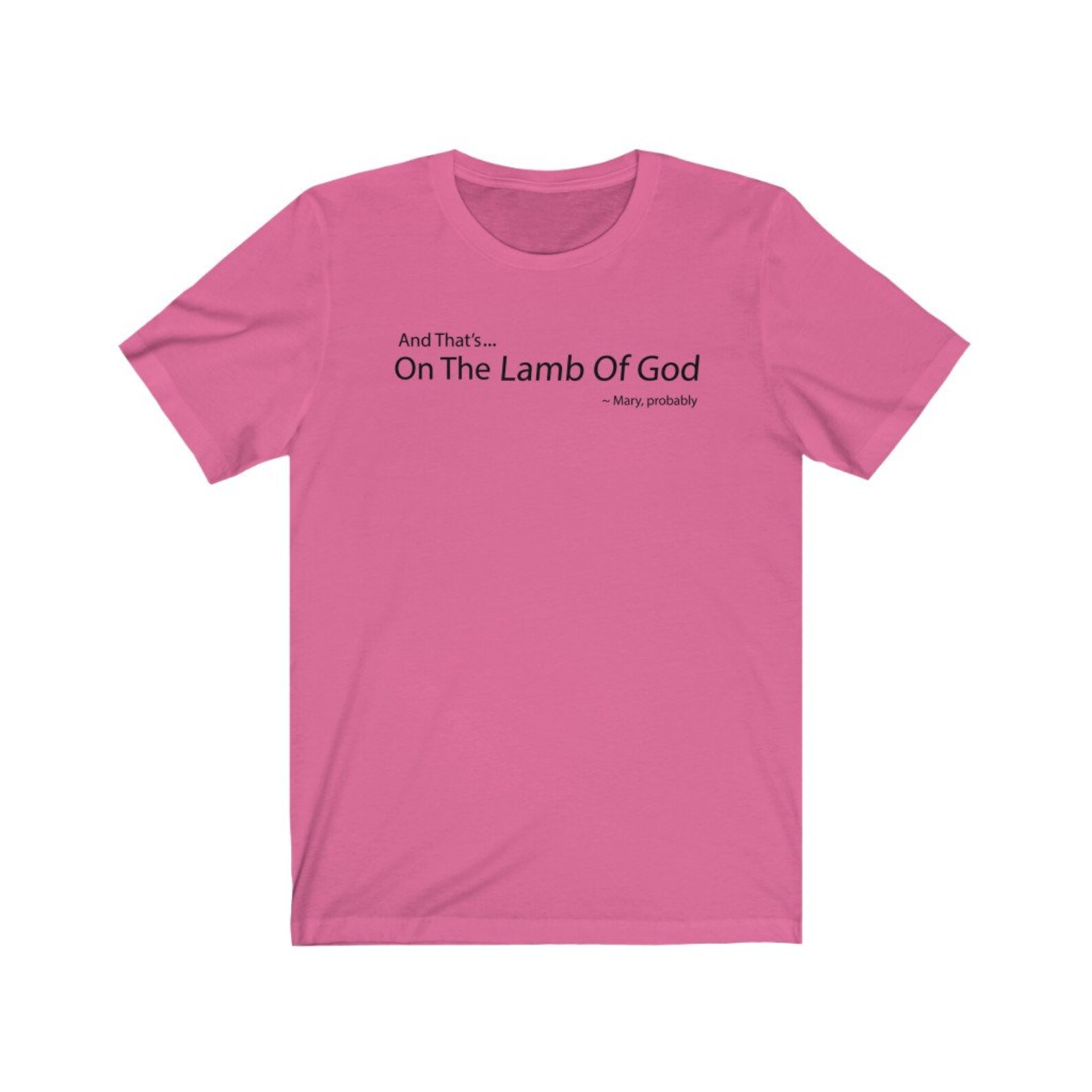 Lamb of God Tshirt Funny Christian Jesus Loves Me Etsy