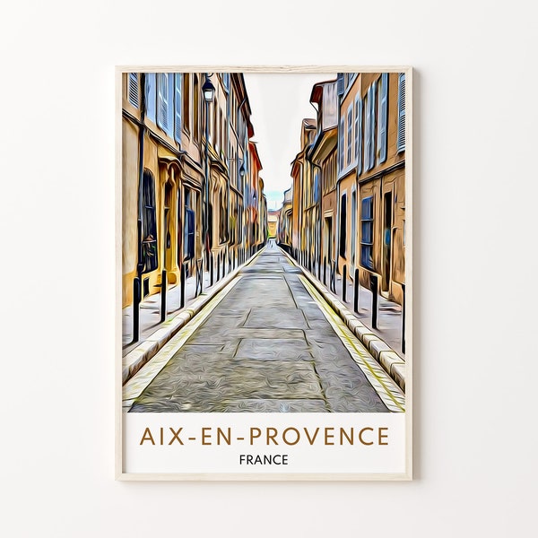 Impression Aix-en-Provence, art Aix-en-Provence, art mural Aix-en-Provence, affiche Aix-en-Provence, peinture Aix-en-Provence, voyage France