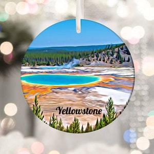 Yellowstone Ornament, National Park Ornament, Tree Ornaments, Christmas Ornament, National Park Christmas, Travel Ornament, Yellowstone Gift