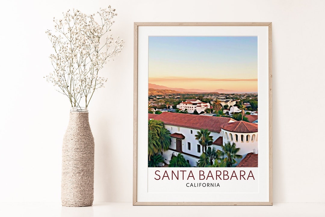 Santa Barbara Print, Santa Barbara Wall Art, Santa Barbara Art Print, Santa Barbara Poster