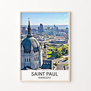 Saint Paul Print,  Saint Paul City Print, Minnesota Print, Minnesota Art, Saint Paul Art, Saint Paul Wall Decor, Poster, Minnesota, Travel