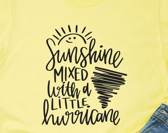 Sunshine Hurricane Graphic Tee - Sarcastic Nature Shirt