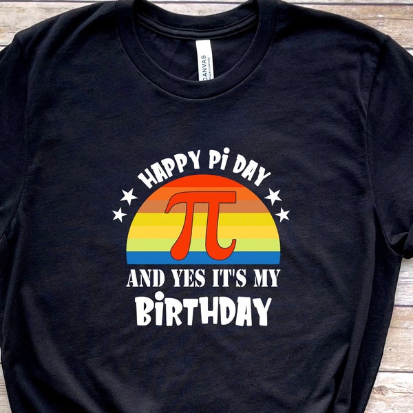 Pi Day Shirt / PI Day Birthday Shirt / Funny Math Shirt / Math Teacher Gift / 3.14 shirt /Math Lover Shirt/Math Teacher Shirt/Pi Day Gift