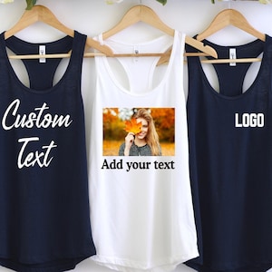 Custom Photo Tank, Custom Text Tank Top, Custom Logo Tank, Custom Bachelorette Tank Top,Personalized Tanks,Customized Tank Tops