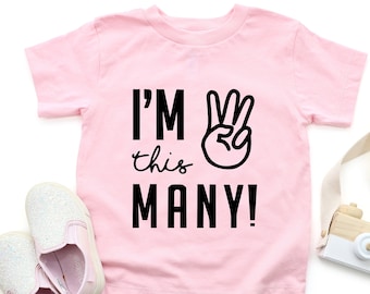 3rd Birthday Shirt: "I'm This Many" Toddler Tee