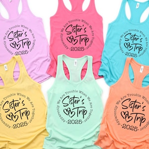 Sisters Trip 2025 Racerback Tank Top: Vacation Tees