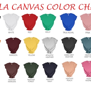 Op de afbeelding: Kleurenkaart met 18 verschillende Bella Canvas T-shirt kleuren. De kleuren omvatten zwart, wit, rood, kelly groen, koninklijk blauw, roze, gebrande oranje, bordeauxrood, geel, atletisch grijs, donker grijs, heide diep teal, heide mauve, heide bordeauxrood, heide bos, heide marine, heide perzik en heide framboos.